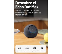 Altavoz Inteligente Amazon Echo Dot Max - Grafito